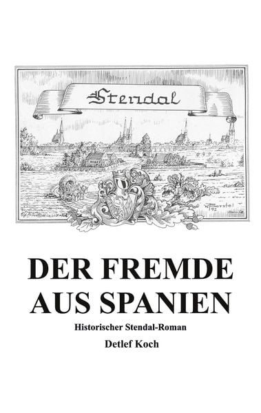 Produktbild: Der Fremde aus Spanien