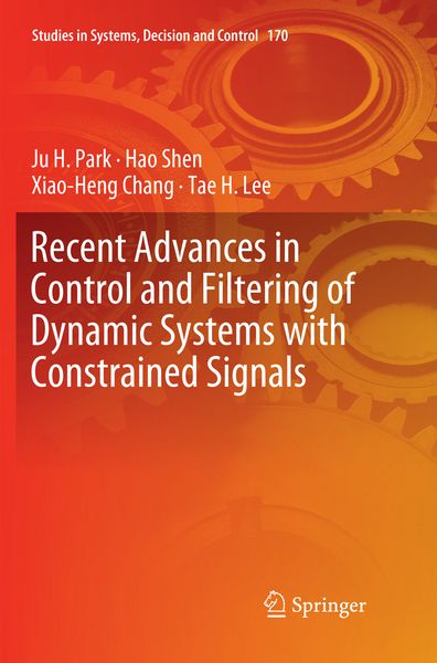 Produktbild: Recent Advances in Control and Filtering of Dynamic Systems with Constrained Signals