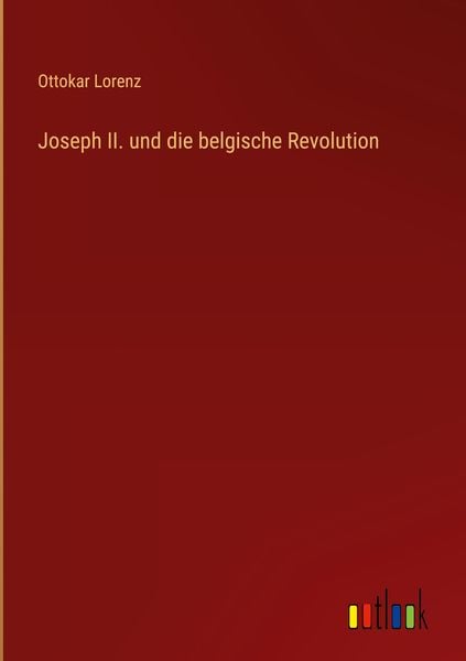 Produktbild: Joseph II. und die belgische Revolution