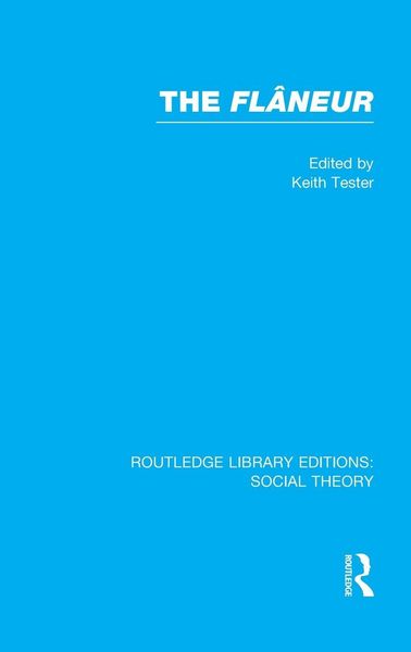 Produktbild: The Flaneur (Rle Social Theory)