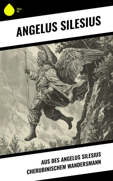 Produktbild: Aus des Angelus Silesius Cherubinischem Wandersmann