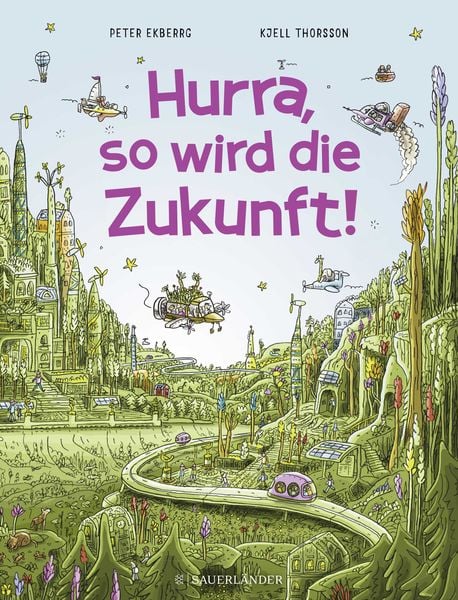 Produktbild: Hurra, so wird die Zukunft!