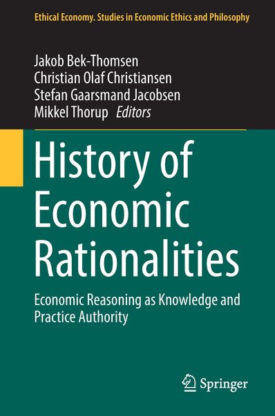 History of Economic Rationalities
