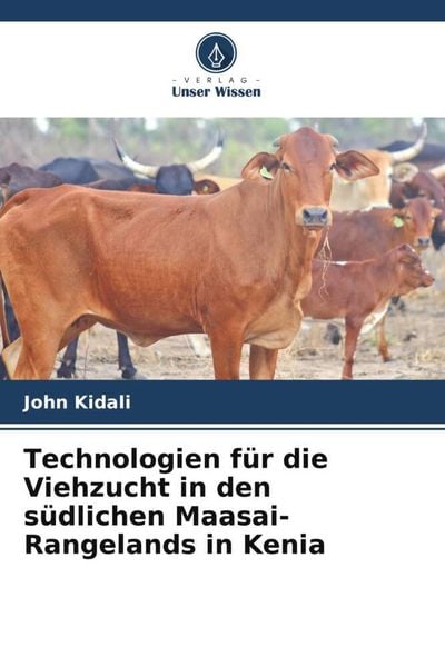 Produktbild: Kidali, J: Technologien f&uuml;r die Viehzucht in den s&uuml;dlichen M