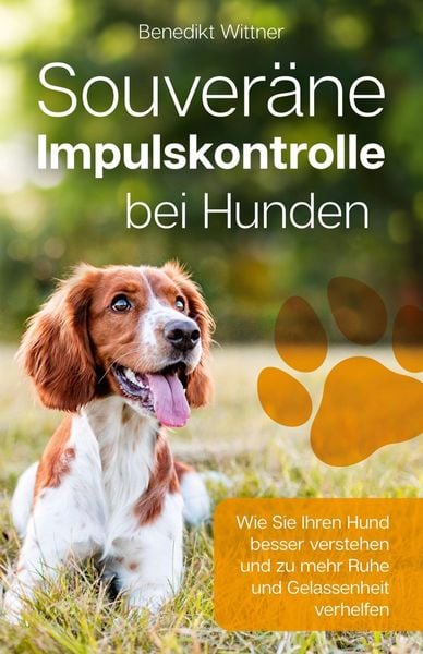 Produktbild: Souver&auml;ne Impulskontrolle bei Hunden