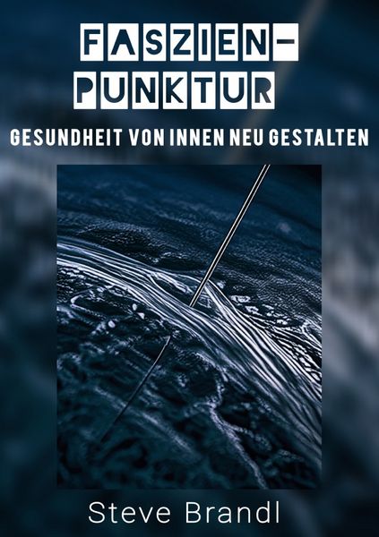 Produktbild: Faszien-Punktur