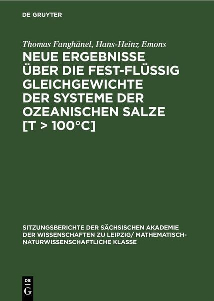 Produktbild: Neue Ergebnisse &uuml;ber die fest-fl&uuml;ssig Gleichgewichte der Systeme der ozeanischen Salze [T > 100&deg;C]