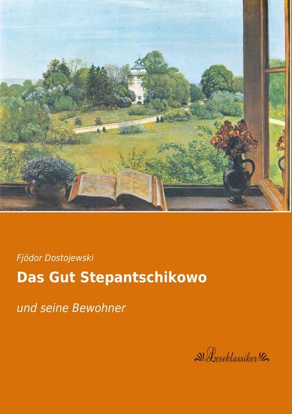 Produktbild: Das Gut Stepantschikowo