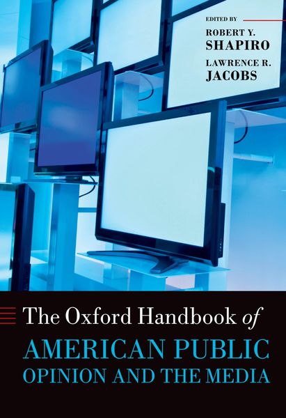 Produktbild: The Oxford Handbook of American Public Opinion and the Media