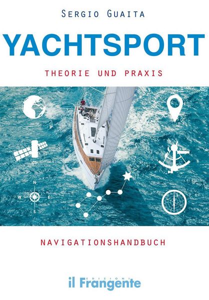Produktbild: Yachtsport Theorie Und Praxis Navigationshandbuch