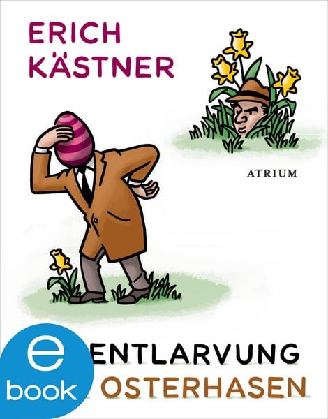 Produktbild: Die Entlarvung des Osterhasen