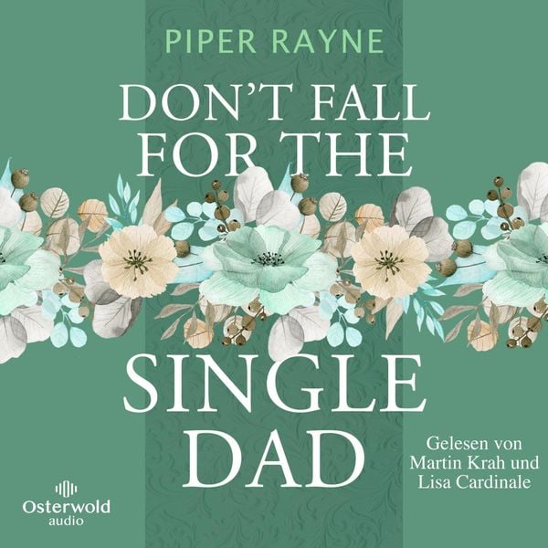 Don’t Fall for the Single Dad (Single Dad's Club 3)