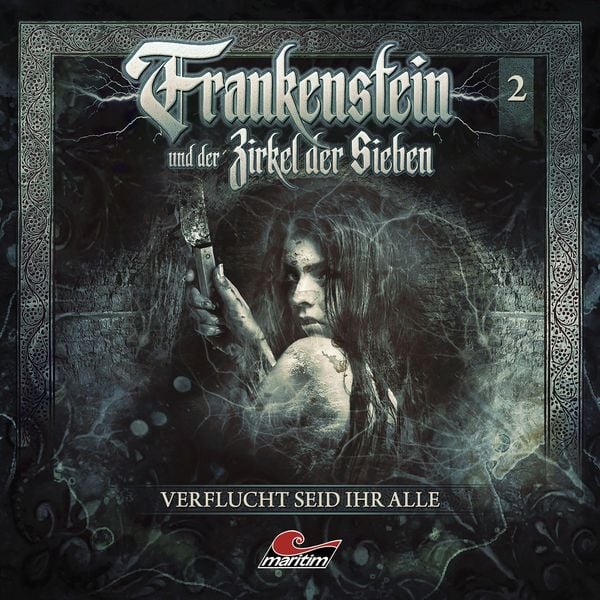 Frankenstein 02 - Verflucht seid ihr Alle/CD - , CD, 9783962823511