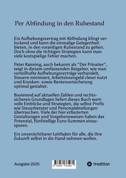 Produktbild: Per Abfindung in den Ruhestand - Ein Leitfaden zur Optimierung von Abfindungen, Steuern und Sozialversicherungen.