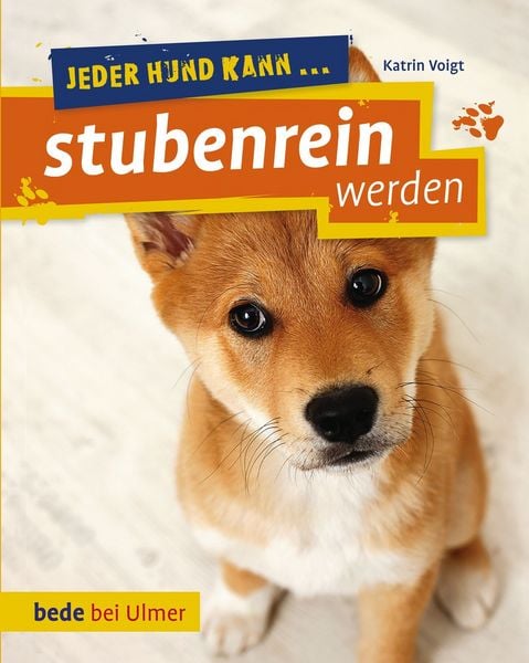 Produktbild: Jeder Hund kann stubenrein werden