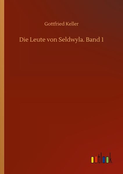 Produktbild: Die Leute von Seldwyla. Band 1