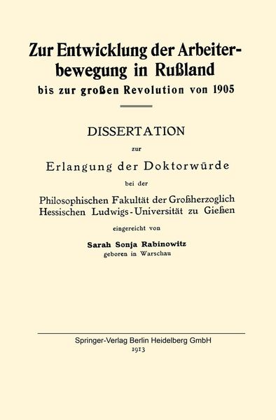 Zur Entwicklung der Arbeiterbewegung in Rußland bis zur großen Revolution von 1905, Taschenbuch von Sarah Sonja Rabinowitz, Springer Berlin,