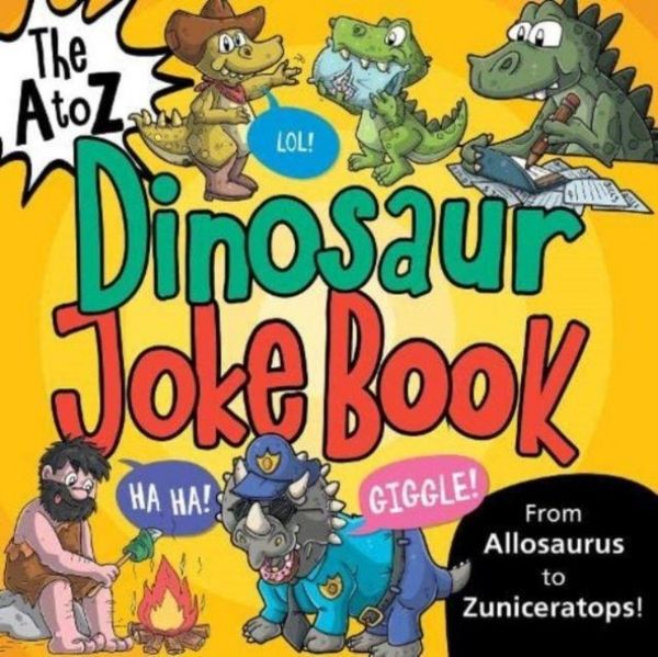 Produktbild: The A to Z of Dinosaur Jokes