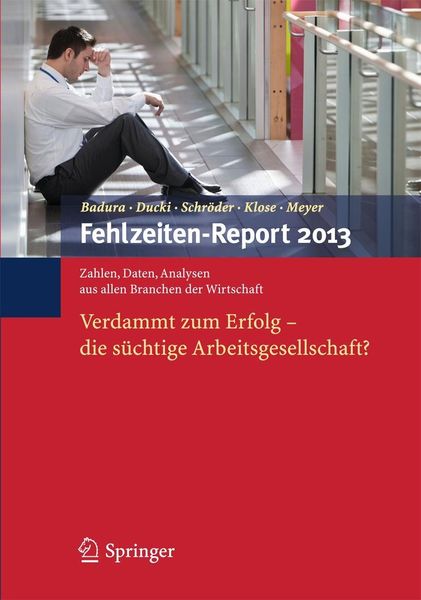 Produktbild: Fehlzeiten-Report 2013