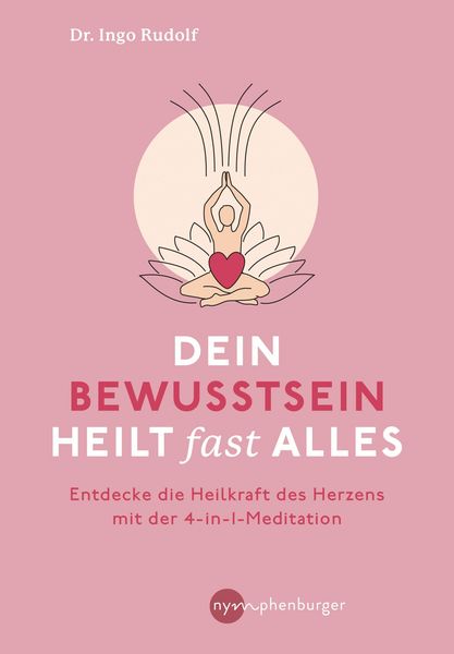 Produktbild: Dein Bewusstsein heilt fast alles