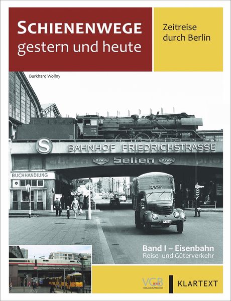 Produktbild: Schienenwege gestern und heute – Zeitreise durch Berlin
