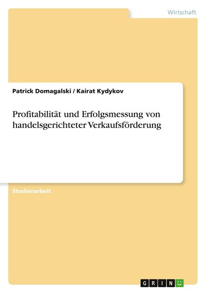 Produktbild: Profitabilit&auml;t und Erfolgsmessung von handelsgerichteter Verkaufsf&ouml;rderung