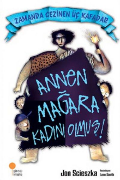 Produktbild: Zamanda Gezinen &Uuml;c Kafadar 5 - Annen Magara Kadini Olmus