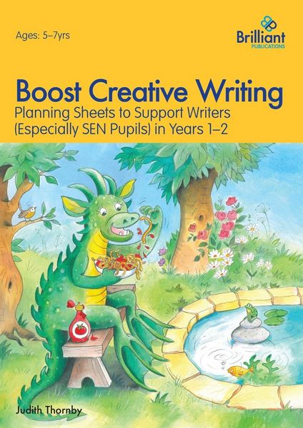 Produktbild: Boost Creative Writing-Planning Sheets to Support Writers (Especially Sen Pupils) in Years 1-2