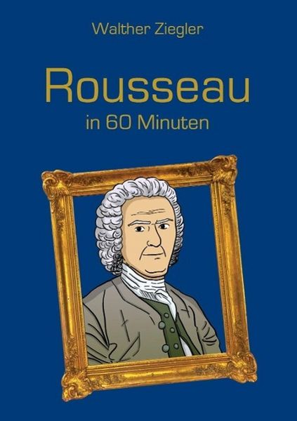 Produktbild: Rousseau in 60 Minuten