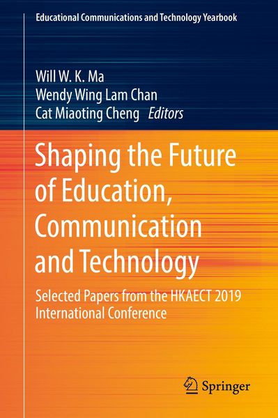 Produktbild: Shaping the Future of Education, Communication and Technology