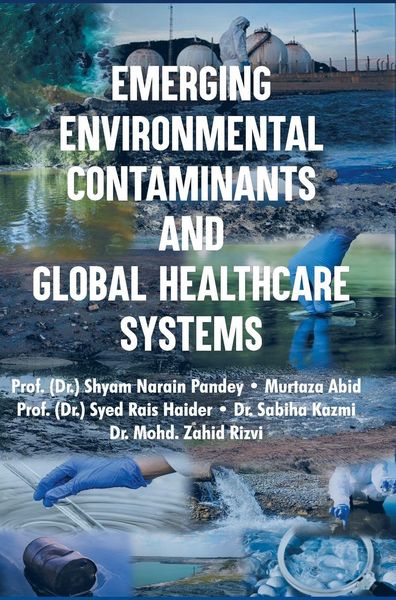 Produktbild: Emerging Environmental Contaminants and Global Healthcare Systems