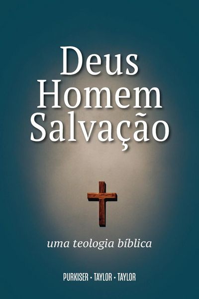 Produktbild: Deus, Homem e Salva&ccedil;&atilde;o