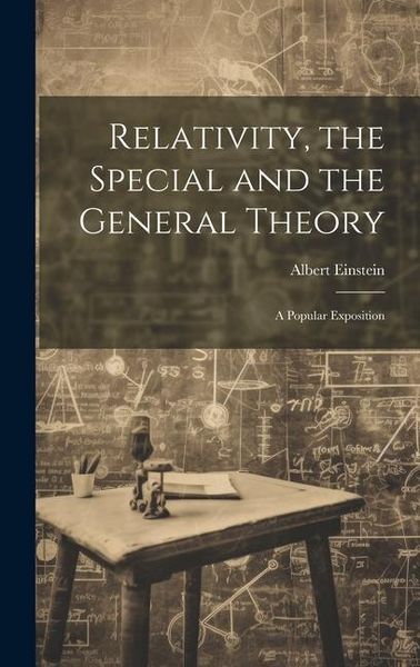 Produktbild: Relativity, the Special and the General Theory; a Popular Exposition