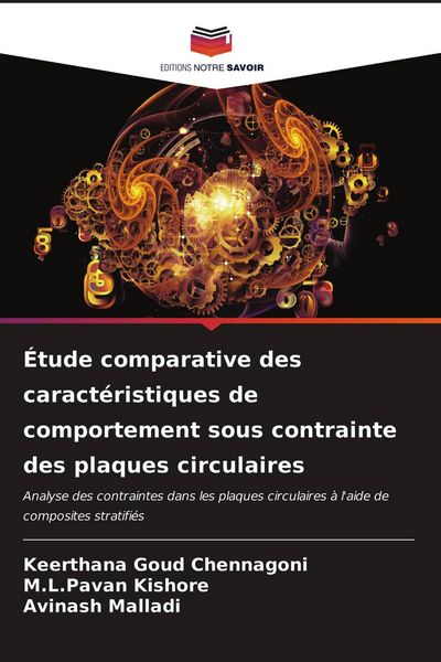 Produktbild: &Eacute;tude comparative des caract&eacute;ristiques de comportement sous contrainte des plaques circulaires