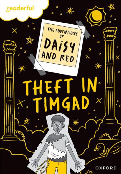 Produktbild: Readerful Rise: Oxford Reading Level 9: The Adventures of Daisy and Red: Theft in Timgad!