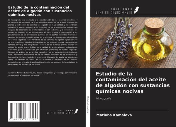 Produktbild: Estudio de la contaminaci&oacute;n del aceite de algod&oacute;n con sustancias qu&iacute;micas nocivas