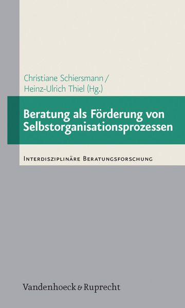 Produktbild: Beratung als F&ouml;rderung von Selbstorganisationsprozessen