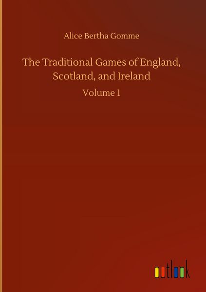 Produktbild: The Traditional Games of England, Scotland, and Ireland