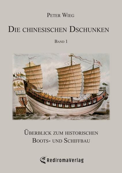Produktbild: Die chinesischen Dschunken - Band 1