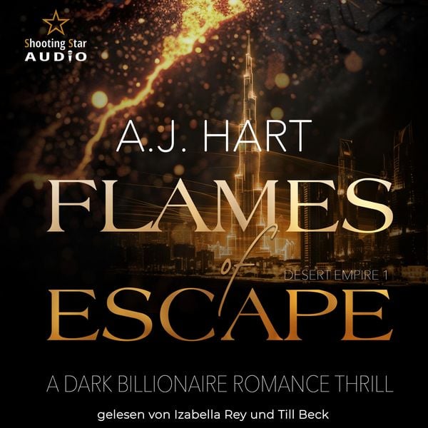 Produktbild: Flames of Escape: Dark Billionaire Romance Thrill