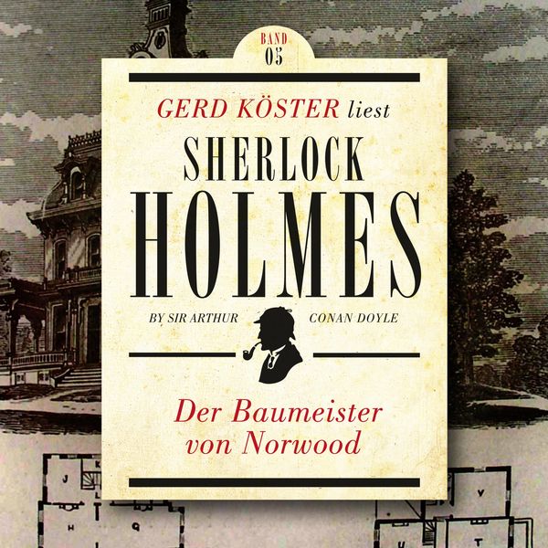 Der Baumeister von Norwood - Arthur Conan Doyle, Audio, 4260312213758