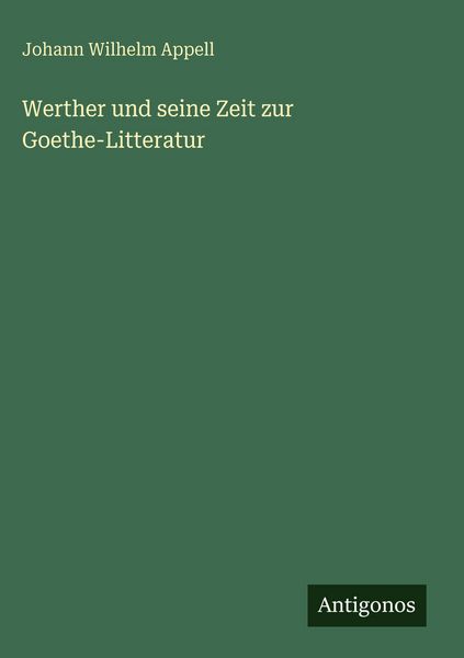 Produktbild: Werther und seine Zeit zur Goethe-Litteratur