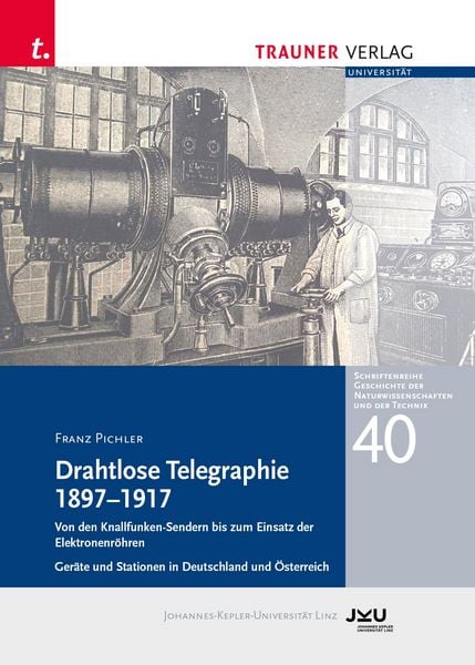 Produktbild: Drahtlose Telegraphie 1897 &ndash; 1917