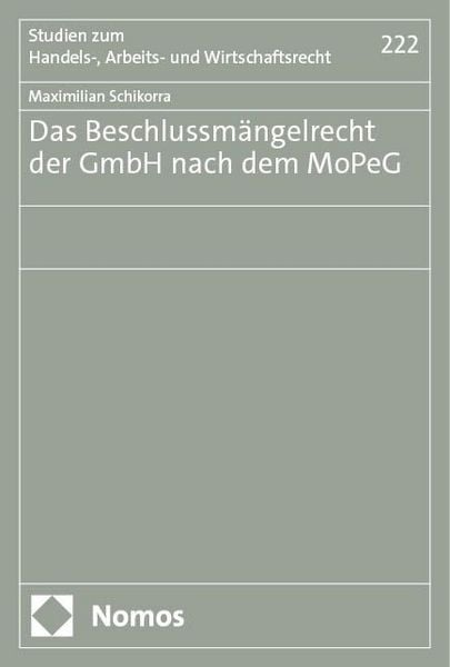 Produktbild: Das Beschlussm&auml;ngelrecht der GmbH nach dem MoPeG