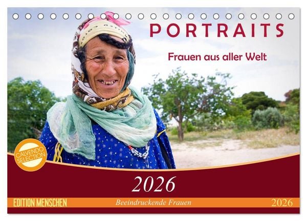 PORTRAITS - Frauen aus aller Welt (Tischkalender 2026 DIN A5 quer), CALVENDO Monatskalender