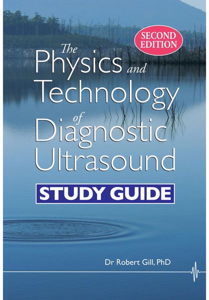 Produktbild: The Physics and Technology of Diagnostic Ultrasound: Study Guide (Second Edition)