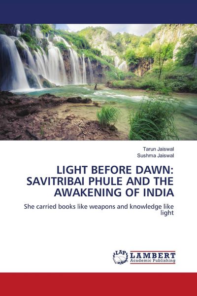 Produktbild: Light Before Dawn: Savitribai Phule and The Awakening Of India