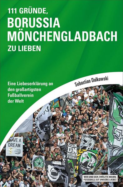 Produktbild: 111 Gr&uuml;nde, Borussia M&ouml;nchengladbach zu lieben