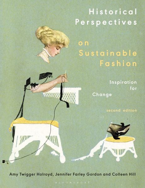 Produktbild: Historical Perspectives on Sustainable Fashion