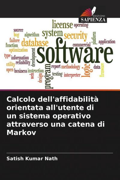 Produktbild: Calcolo dell'affidabilit&agrave; orientata all'utente di un sistema operativo attraverso una catena di Markov